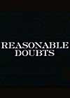 Reasonable Doubts